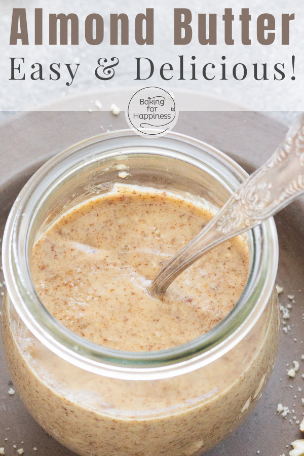 Almond butter Easy, Healthy, Delicious! Baking for Happiness